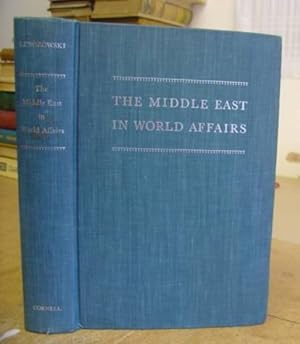 Bild des Verkufers fr The Middle East In World Affairs zum Verkauf von Eastleach Books