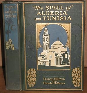 The Spell of Algeria and Tunisia