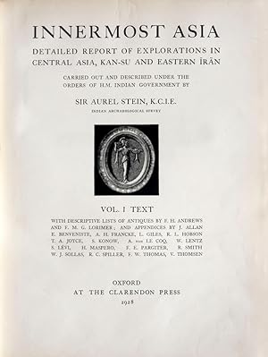 Bild des Verkufers fr INNERMOST ASIA. Detailed Report of Explorations in Central Asia, Kan-Su and Eastern Iran carried out and described under the orders of H. M. Indian government by Sir Aurel Stein, K. C. I. E. Indian Archaeological Survey. With descriptive lists of Antiques by F. H. Andrews and F. M. G. Lorimer ; and appendices by J. Allan, E. Benveniste, A. H. Francke, L. Giles, R. L. Hobson, T. A. Joyce, S. Konow, A. von Le Coq, W. Lentz, S. Lvi, H. Maspero, F. E. Pargiter, R. Smith, W. J. Sollas, R. C. Spiller, F. W. Thomas, V. Thomsen. zum Verkauf von LIBRAIRIE HRODOTE JEAN-LOUIS CECCARINI