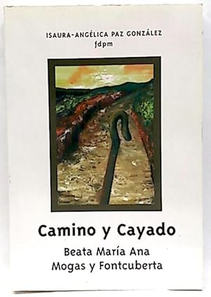 Camino Y Cayado