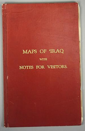 MAPS OF IRAQ WITH NOTES FOR VISITORS