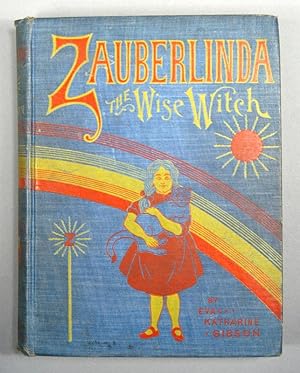 ZAUBERLINDA: The Wise Witch