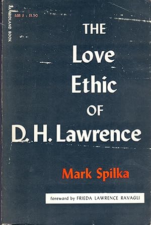 Image du vendeur pour The Love Ethic of D. H. Lawrence mis en vente par Dorley House Books, Inc.