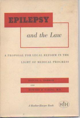 Seller image for Epilepsy and the Law: A Proposal for Legal Reform in the Light of Medical Progress for sale by Bookfeathers, LLC