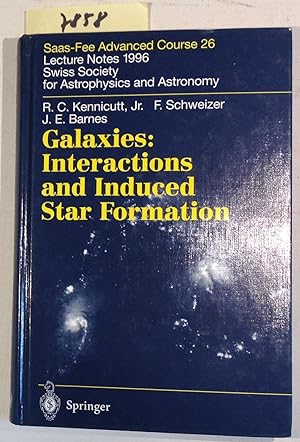 Galaxies: Interactions and Induced Star Formation - Sass-Fee Advanced Course 26 - Lecture Notes 1...