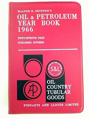 Oil and petroleum year book 1966. 57 year of publ.