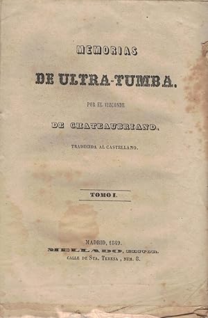 Seller image for MEMORIAS DE ULTRA TUMBA. Tomo I. for sale by Librera Torren de Rueda