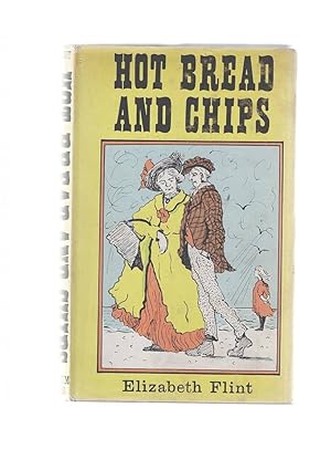 Seller image for HOT BREAD AND CHIPS for sale by Books for Amnesty, Malvern