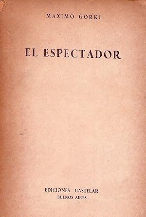 EL ESPECTADOR. Novela