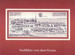 Stadtbilder vom alten Husum.