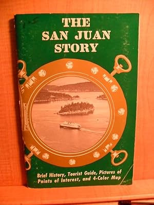 Imagen del vendedor de The San Juan Story a la venta por Rose City Books