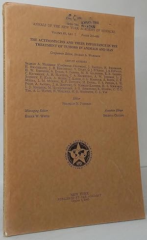 Immagine del venditore per The Actinomycins and Their Importance in the Treatment of Tumors in Animals and Man (Annals of the New York Academy of Sciences: Volume 89, Art. 2, Pages 283-486) venduto da Stephen Peterson, Bookseller