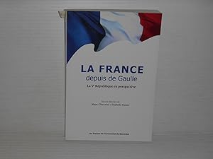 Bild des Verkufers fr La France Depuis De Gaulle. La 5 Vieme Rpublique En Perspective. zum Verkauf von La Bouquinerie  Dd