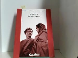 Commentarii de bello Gallico. Eine Auswahl (Lateinische Textausgaben)