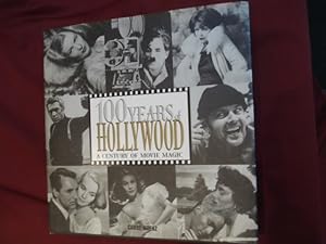 Seller image for 100 Years of Hollywood. A Century of Movie Magic. for sale by BookMine