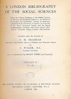 Image du vendeur pour A London Bibliography of the Social Sciences. Volume II (2). G-O mis en vente par Barter Books Ltd