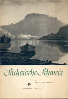 Sächsische Schweiz. Bearbeitet von Oksar Kurpat.