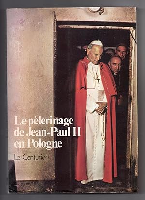 Le pèlerinage de Jean-Paul II en Pologne