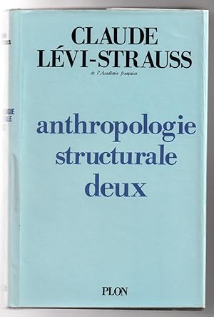 Anthropologie structurale deux