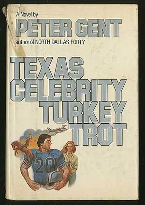 Bild des Verkufers fr Texas Celebrity Turkey Trot zum Verkauf von Between the Covers-Rare Books, Inc. ABAA