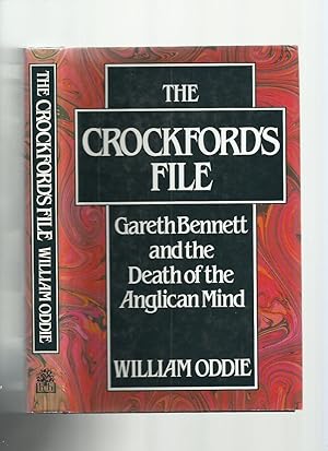 The Crockford's File, Gareth Bennett and the Death of the Anglican Mind