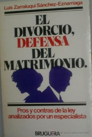 Imagen del vendedor de EL DIVORCIO, DEFENSA DEL MATRIMONIO a la venta por Librera Maestro Gozalbo