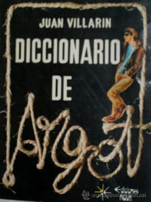 DICCIONARIO DE ARGOT