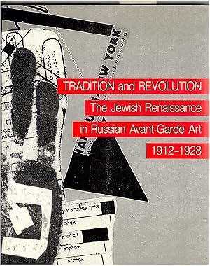 Seller image for Tradition and Revolution: The Jewish Renaissance in Russian Avant-Garde Art, 1912-1928 for sale by BookStore Jerusalem