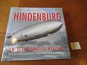 Seller image for Hindenburg: An Illustrated History for sale by Arroyo Seco Books, Pasadena, Member IOBA