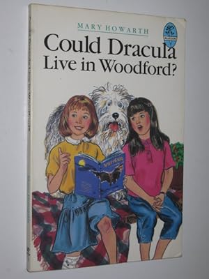 Imagen del vendedor de Could Dracula Live in Woodford? a la venta por Manyhills Books