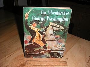 Bild des Verkufers fr The adventures of George Washington zum Verkauf von The Vintage BookStore