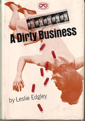 Seller image for A DIRTY BUSINESS. for sale by Monroe Stahr Books