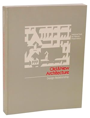 Seller image for Old and New Architecture: Design Relationship for sale by Jeff Hirsch Books, ABAA