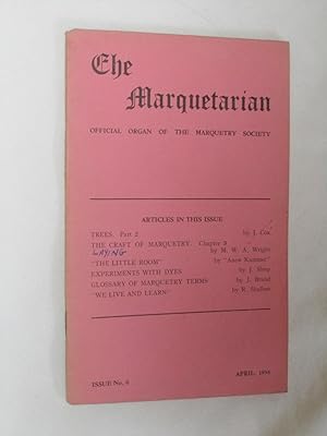 Bild des Verkufers fr The Marquetarian The Official Organ of The Marquetry Society. Issue No 6, April 1954. zum Verkauf von Tony Hutchinson