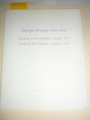 Georges Braque (1882-1963) Bouteille et fruits, 1911; Cartes et des, 1914