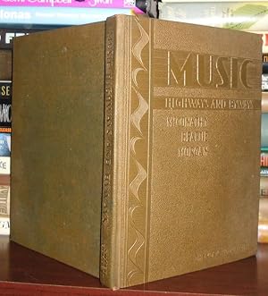 Seller image for MUSIC HIGHWAYS AND BYWAYS for sale by Rare Book Cellar