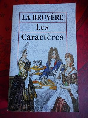 Seller image for Les caracteres for sale by Frederic Delbos