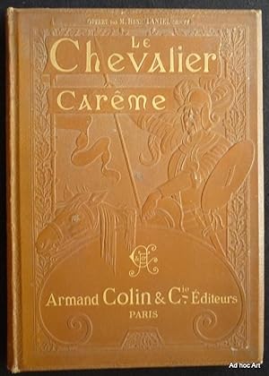Aventures du Chevalier Carême