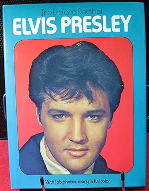Immagine del venditore per The Life and Death of Elvis Presley venduto da Phyllis35
