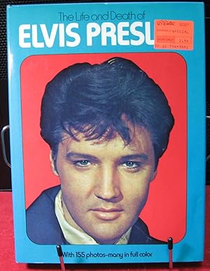 Imagen del vendedor de The Life and Death of Elvis Presley a la venta por Phyllis35