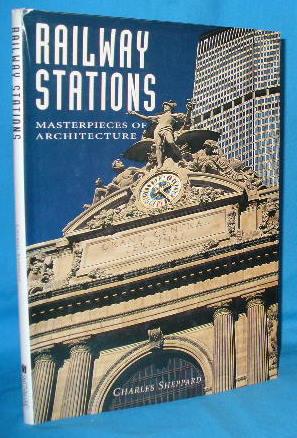 Seller image for Railway Stations: Masterpieces of Architecture for sale by Alhambra Books