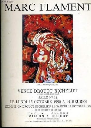 Seller image for CATALOGUE DE VENTE AUX ENCHERES : Marc Flament le lundi 15 octobre 1990  l'htel Drouot for sale by Le-Livre