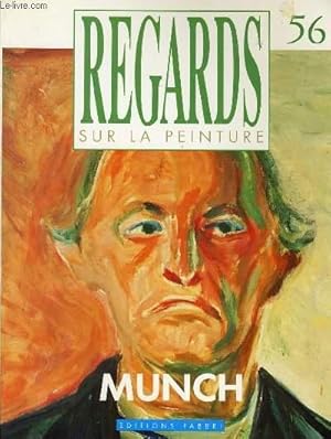 Image du vendeur pour REGARDS SUR LA PEINTURE n 56 - MUNCH mis en vente par Le-Livre