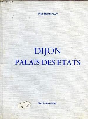 Seller image for DIJON PALAIS DES ETATS for sale by Le-Livre