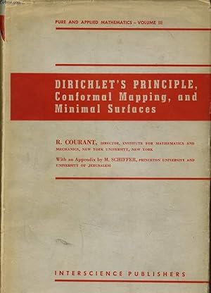 Bild des Verkufers fr DIRICHLET'S PRINCIPLE conformal Mapping, and Minimal Surfaces zum Verkauf von Le-Livre