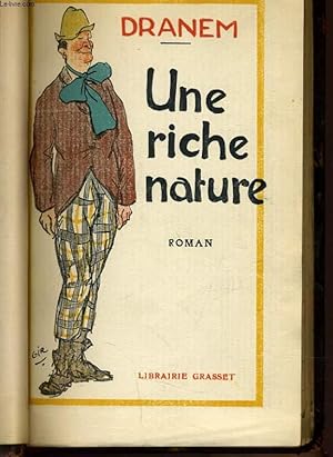 Bild des Verk�ufers f�r UNE RICHE NATURE zum Verkauf von Le-Livre