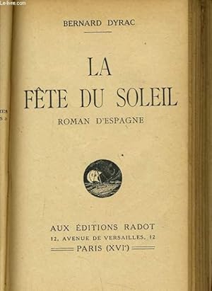 Seller image for LA FETE DU SOLEIL roman d'espagne for sale by Le-Livre