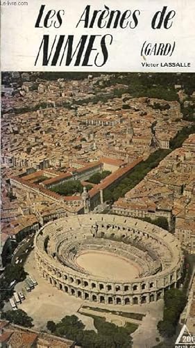 Seller image for LES ARENES DE NIMES for sale by Le-Livre