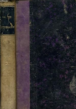 Seller image for LA VIE LITTERAIRE tome 21 : Monsieur de Boisdhyver par Champfleury/Mademoiselle de T*** par Dubut de Laforest/Deux amis en 1792 par Alfred Assoland/L'article 47 par Adolphe Belot. for sale by Le-Livre