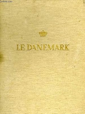 Seller image for LE DANEMARK for sale by Le-Livre